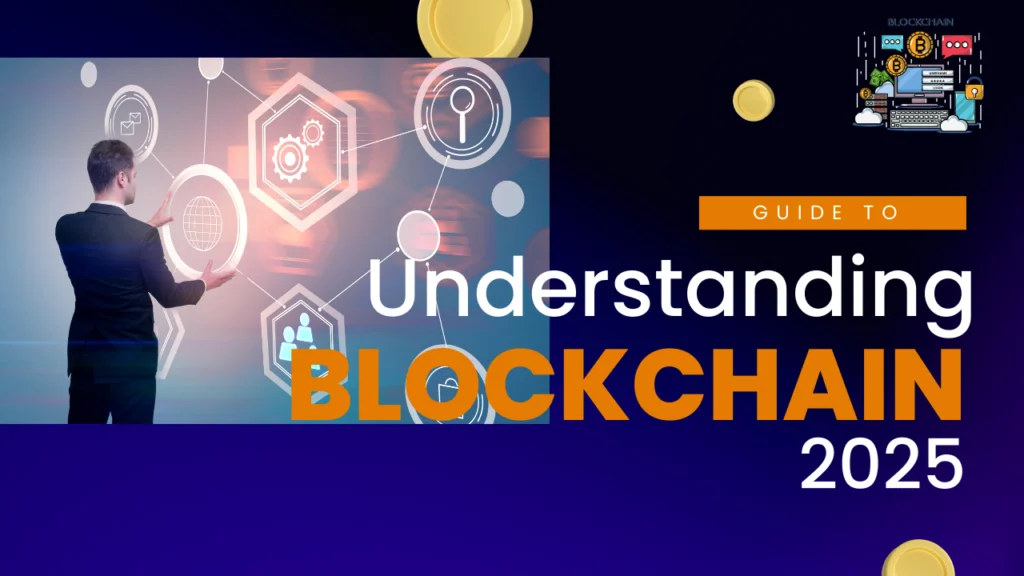 Understanding Blockchain in 2024